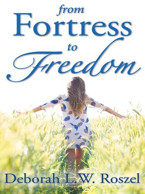 cover image of From Fortress to Freedom